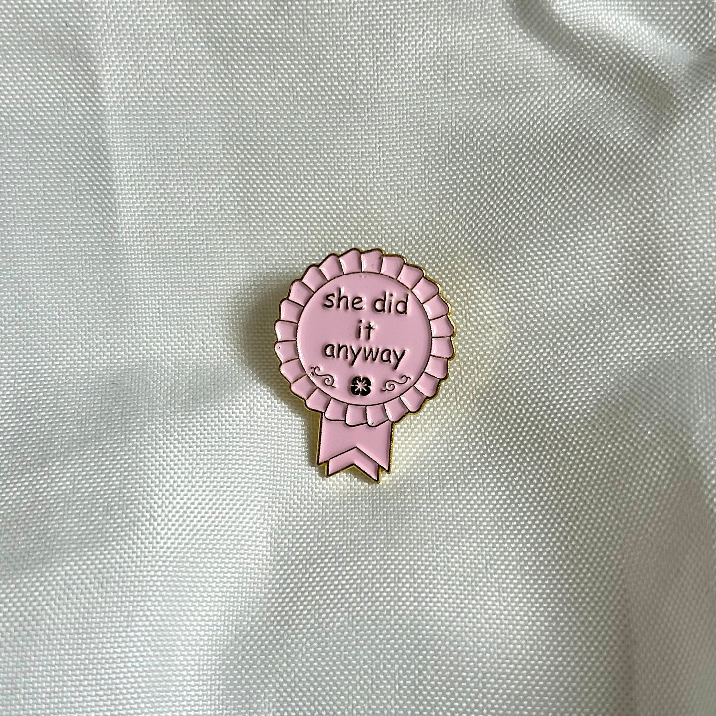 She did it anyway Pin